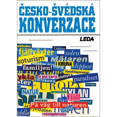 Česko-švédská konverzace Larsson,Janešová,Prokopová