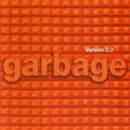 Garbage, VERSION 2.0 - REMASTERED EDITION CD