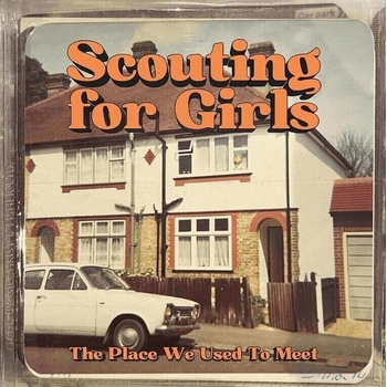 Scouting For Girls - The Place We Used To Meet (LP) (0196588180019)