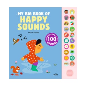 My Big Book of Happy Sounds | Marion Cocklico (ISBN: 9782408052461)