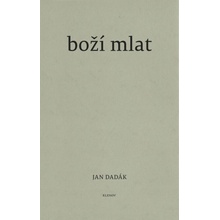 Boží mlat - Jan Dadák