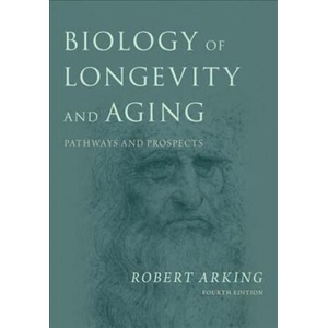 Biology of Longevity and Aging (ISBN: 9780199387960)