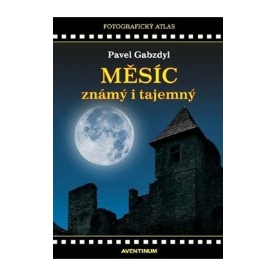 Měsíc známý i tajemný