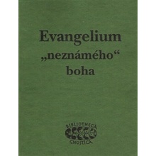 Evangelium „neznámého“ boha