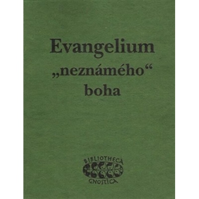 Evangelium „neznámého“ boha