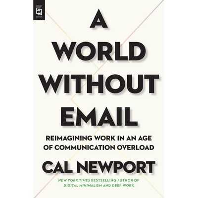 World Without Email