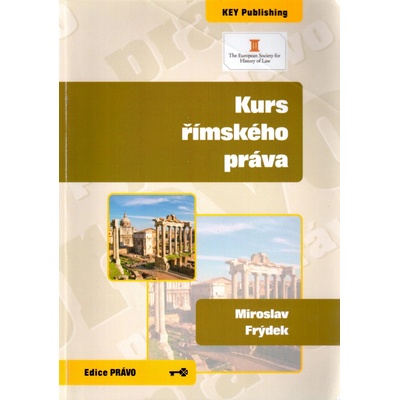 Kurs římského práva - Miroslav Frýdek