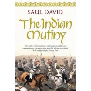Indian Mutiny | Saul David (2003)