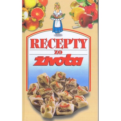Recepty zo života 1
