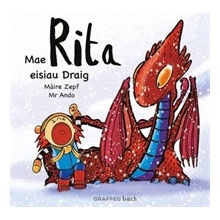 Mae Rita Eisiau Draig Zepf Maire