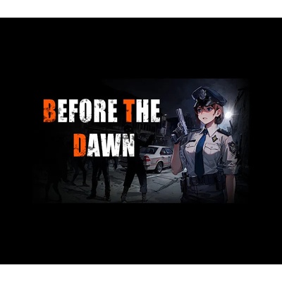 Before the Dawn
