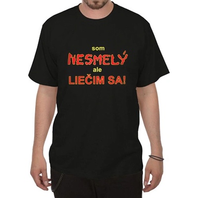 Divja tričko Som nesmelý ale liečim sa