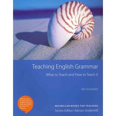 Teaching English Grammar Scrivener J.