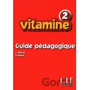 VITAMINE 2 GUIDE PEDAGOGIQUE