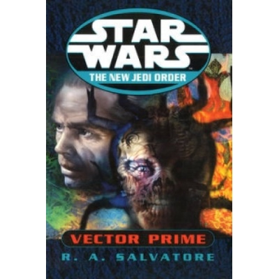 Star Wars: The New Jedi Order - Vector Prime - R.A. Salvatore