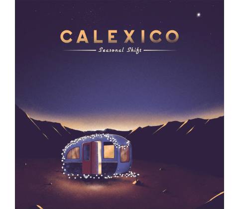 Seasonal Shift - Calexico CD
