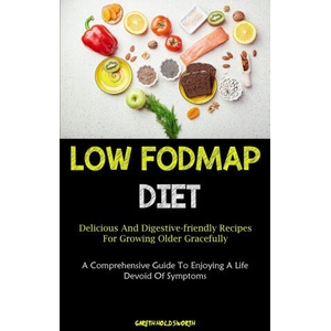 Low Fodmap Diet | Gareth Holdsworth (ISBN: 9781837874163)