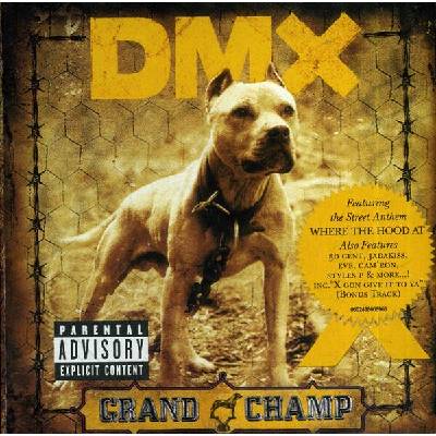 Universal DMX: The Grand Champ - CD (042784)