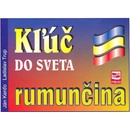 Kľúč do sveta rumunčina 2. vydanie Ján Kerďo Ladislav Trup