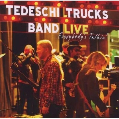 TEDESCHI TRUCKS BAND: EVERYBODY'S TALKIN' CD