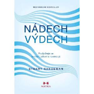 Nádech, výdech | Stuart Sandeman (ISBN: 9788075006745)