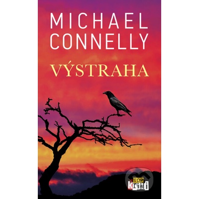 Výstraha - Michael Connelly