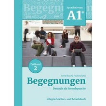 Begegnungen Deutsch als Fremdsprache A1+, Teilband 2: Integriertes Kurs- und Arbeitsbuch