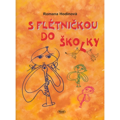 S flétničkou do školky - Romana Hodinová