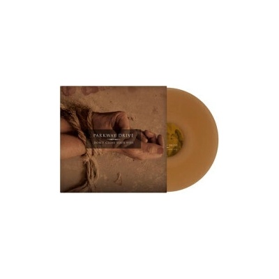 PARKWAY DRIVE - DON\'T CLOSE YOUR EYES LP