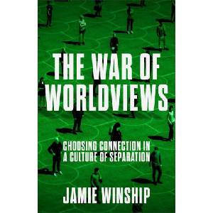 The War of Worldviews (ISBN: 9780800745981)
