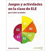 Juegos y actividades en la clase de ELE