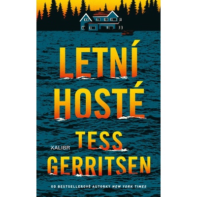 Letní hosté - Tess Gerritsen