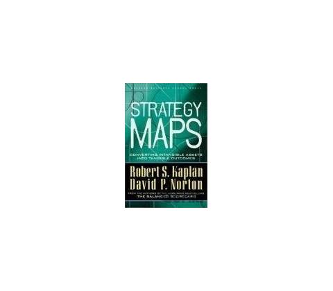 Strategy Maps - Robert S. Kaplan