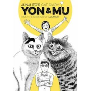 Junji Ito's Cat Diary: Yon & Mu (ISBN: 9781632361974)