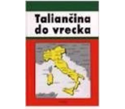 Taliančina do vrecka Igor Hanes