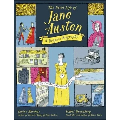 The Novel Life of Jane Austen - Janine Barchas