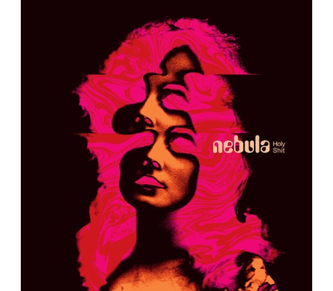 Holy Shit - Nebula LP