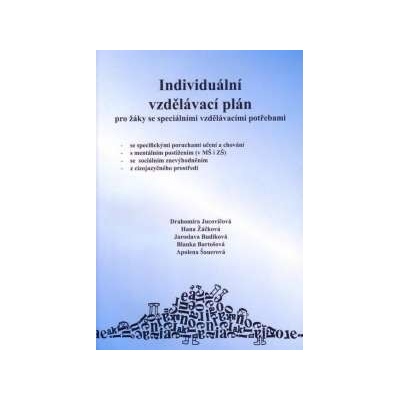 Individuální vzdělávací plán - Drahomíra Jucovičová