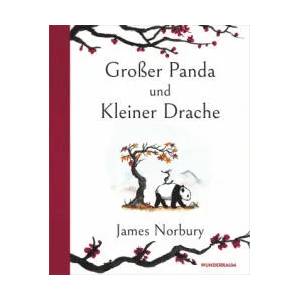 Großer Panda und Kleiner Drache | Sibylle Schmidt (ISBN: 9783442316557)