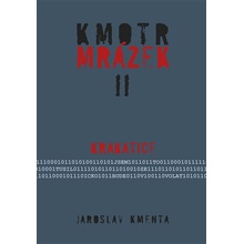 Kmotr Mrázek II.. Krakatice - Jaroslav Kmenta