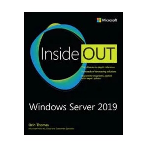 Windows Server 2019 Inside Out | Orin Thomas (ISBN: 9780135492277)
