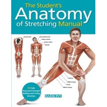 The Student's Anatomy of Stretching Manual