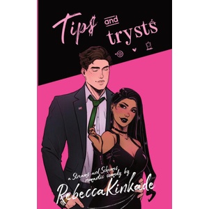 Tips and Trysts | Rebecca Kinkade (2026)