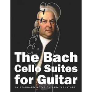 The Bach Cello Suites for Guitar: In Standard Notation and Tablature | Stefan Gruber, Johann Sebastian Bach (ISBN: 9781710512410)