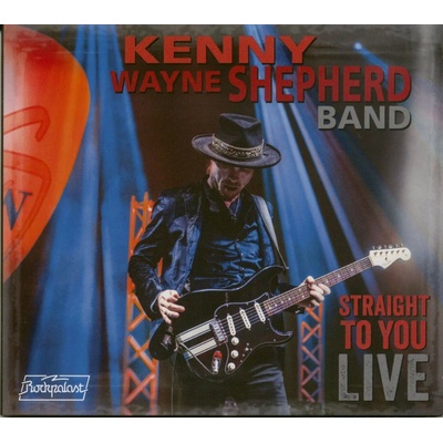 Kenny Wayne Shepherd - STRAIGHT TO YOU:LIVE 2CD