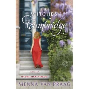 The Witches of Cambridge | Menna Van Praag (ISBN: 9780804179003)