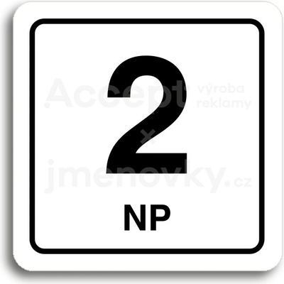 ACCEPT Piktogram 2 NP - bílá tabulka - černý tisk