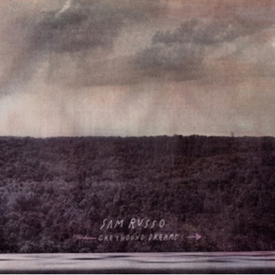 RUSSO SAM: GREYHOUND DREAMS LP