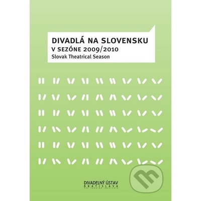 Divadlá na Slovensku v sezóne 2009 / 2010