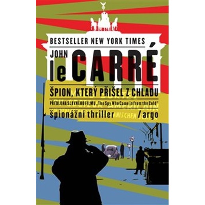 Špion, který přišel z chladu - John Le Carré